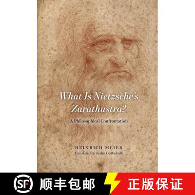 【3-4周达】What is Nietzsche`s Zarathustra? – A Philosophical Confrontation [9780226581569]
