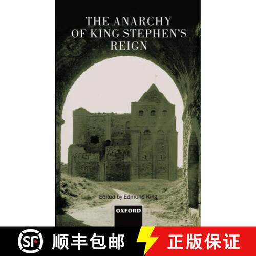 【3-4周达】精装 The Anarchy of King Stephen's Reign [9780198203643]