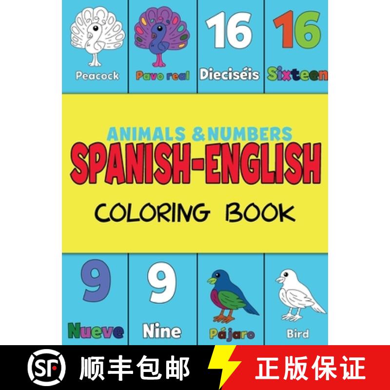 【3-4周达】Spanish and English, Coloring & Activity Book: Animals and Numbers 1-20, easily learn Engl... [9781636161204]