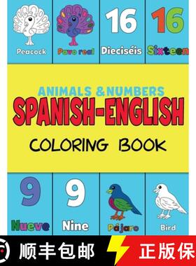 预订 Spanish and English, Coloring & Activity Book: Animals and Numbers 1-20, easily learn English an... [9781636161204]
