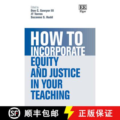 【3-4周达】How to Incorporate Equity and Justice in Your Teaching [9781035318193]