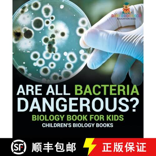 【3-4周达】精装 Are All Bacteria Dangerous? Biology Book for Kids | Children's Biology Books [9798869411761]