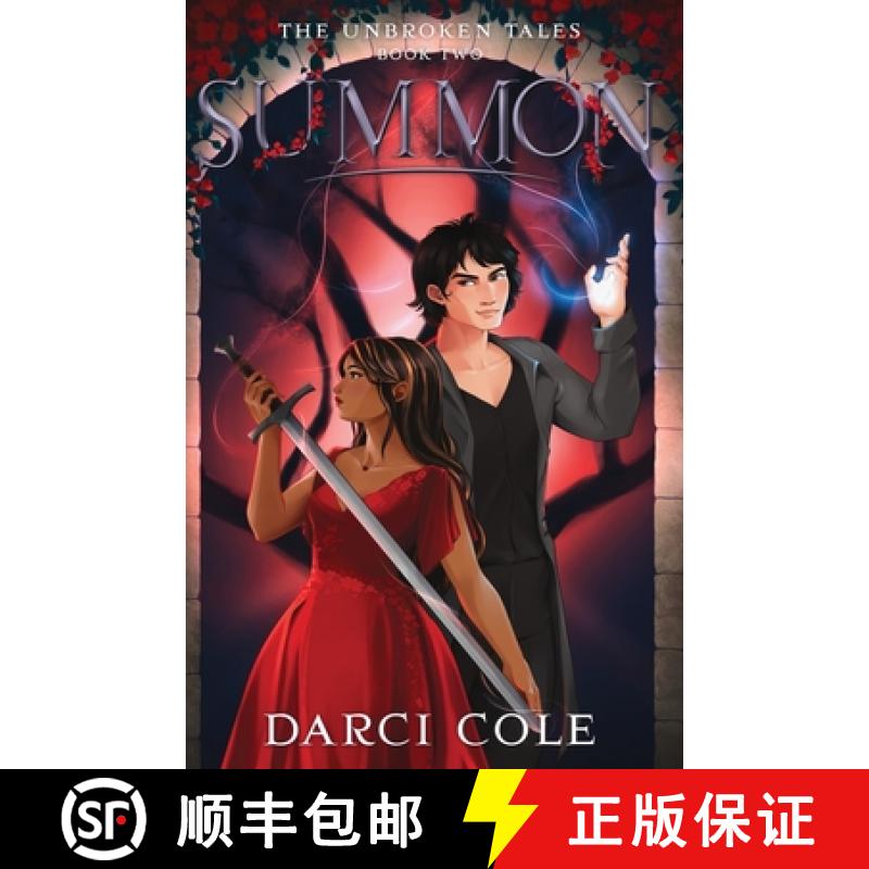 【3-4周达】Summon: The Unbroken Tales: Book Two [9781955145060]