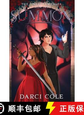 【3-4周达】Summon: The Unbroken Tales: Book Two [9781955145060]