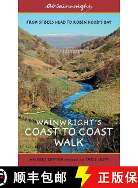 【3-4周达】Wainwright's Coast to Coast Walk (Walkers Edition): From St Bees Head to Robin Hood's Bay [9780711239197]