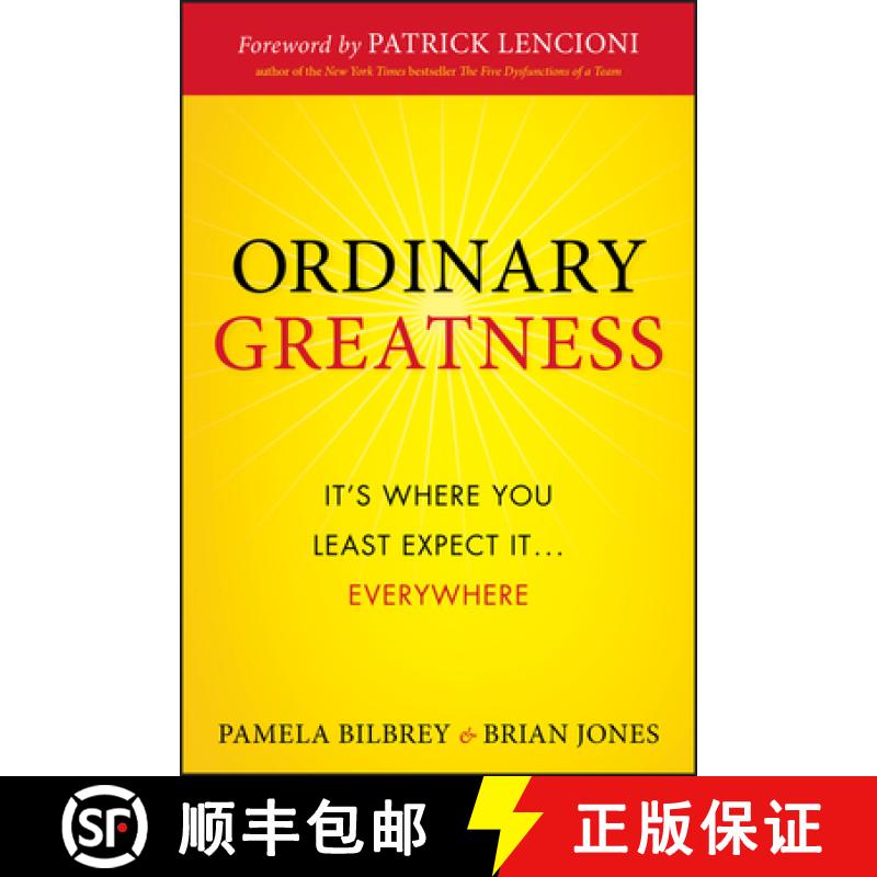 【3-4周达】Ordinary Greatness: It'S Where You Least Expect It...Everywhere [Wiley经管] [9780470461723]