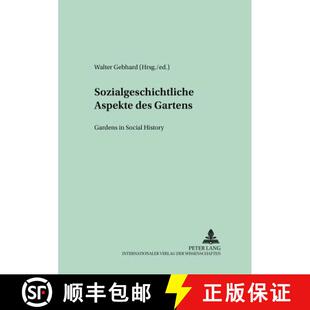 Gardens des Hi... Sozialgeschichtliche History 3周达 9783631359211 Aspekte Social Gartens