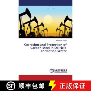Protection 9783659763236 Oil Corrosion and Field Carbon Water 预订 Steel Formation