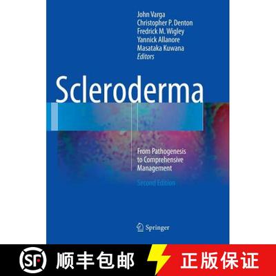 【3-4周达】Scleroderma : From Pathogenesis to Comprehensive Management [9783319810331]
