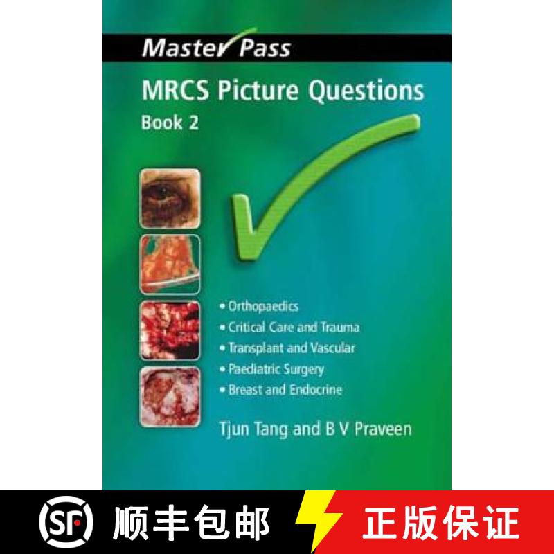 【3-4周达】MRCS Picture Questions: A Practical Guide, v. 3 - A Practical Guide [9781846190544]