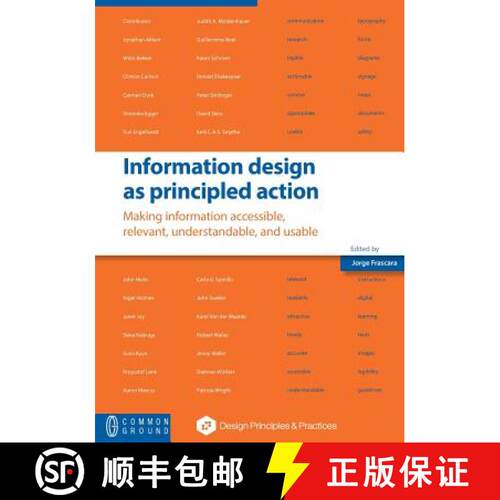 【3-4周达】Information design as principled action: Making information accessible, relevant, understa... [9781612297859]