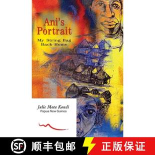 【3-4周达】Ani's Portrait: My String Bag Back Home [9780645932287]