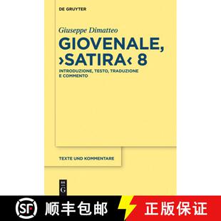 【3-4周达】精装 Giovenale, Satira 8 – Introduzione, testo, traduzione e commento [9783110371154]