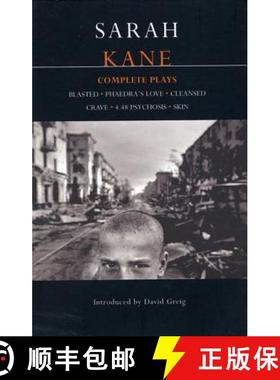 【3-4周达】Kane: Complete Plays: Blasted, Phaedra's Love, Cleansed, Crave, 4.48 Psychosis, Skin [9780413742605]