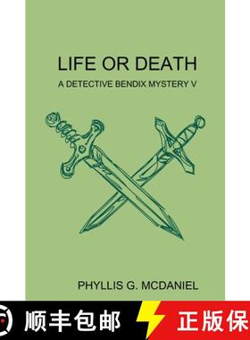 【3-4周达】Life or Death: A Detective Bendix Mystery V [9781300446613]