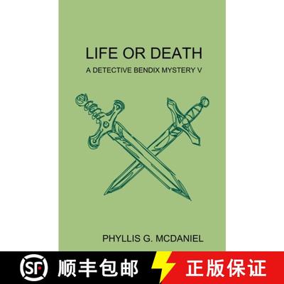 【3-4周达】LIFE OR DEATH: A DETECTIVE BENDIX MYSTERY V [9781300446613]