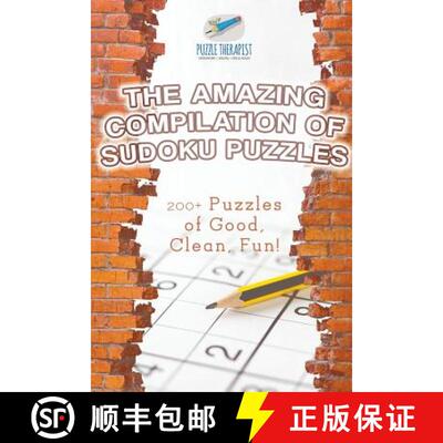 【3-4周达】The Amazing Compilation of Sudoku Puzzles | 200+ Puzzles of Good, Clean, Fun! [9781541941694]