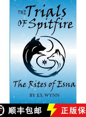 【3-4周达】The Trials of Spitfire: The Rites of Esna [9781300956402]