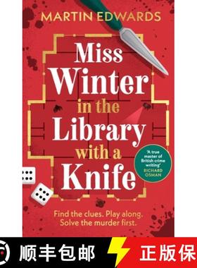 【3-4周达】Miss Winter in the Library with a Knife: a festive murder mystery set in a snowbound manor... [9781035918959]