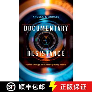 Change 9780190676223 4周达 Media Participatory and Social Resistance Documentary