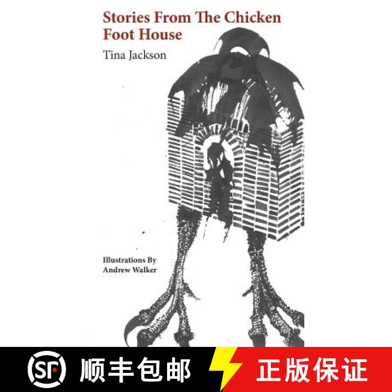 【2-3周达】Stories from the Chicken Foot House [9781912700158]