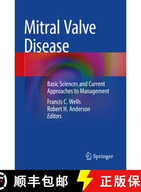 【3-4周达】Mitral Valve Disease: Basic Sciences and Current Approaches to Management [9783030679491]