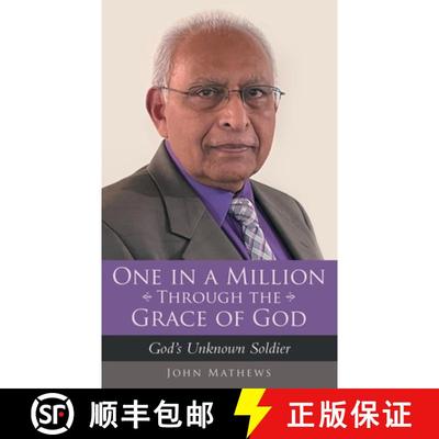 【3-4周达】One in a Million Through the Grace of God: God's Unknown Soldier [9781664263185]