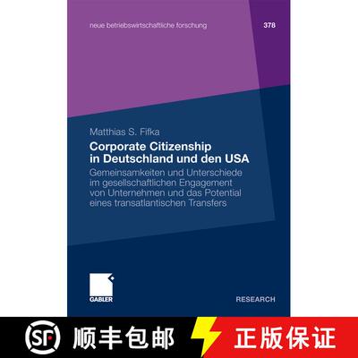 【3-4周达】Corporate Citizenship in Deutschland und den USA: Gemeinsamkeiten und Unterschiede im gese... [9783834929419]