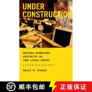 Local Security Under 预订 Homeland Making 9780226257440 Level the Construction