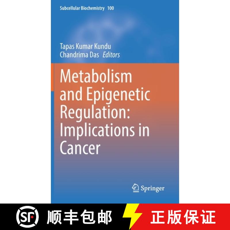 【3-4周达】Metabolism and Epigenetic Regulation: Implications in Cancer [9783031076336]