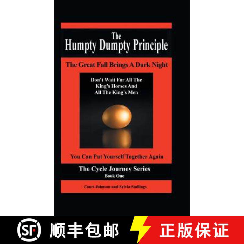 【3-4周达】Humpty Dumpty Principle: The Great Fall Brings a Dark Night Don't Wait for All the King's ... [9781504344579]