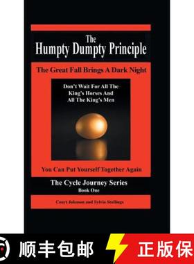 【3-4周达】Humpty Dumpty Principle: The Great Fall Brings a Dark Night Don't Wait for All the King's ... [9781504344579]