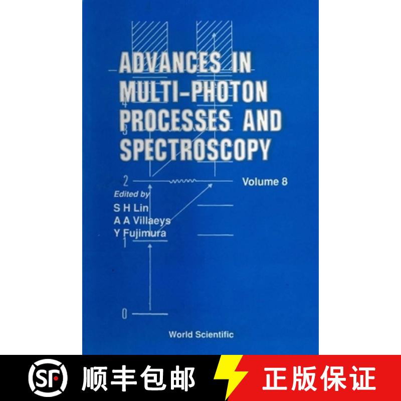 【3-4周达】Advances in Multi-Photon Processes and Spectroscopy, Volume 8 [9789810215439]