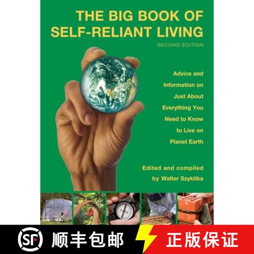 【3-4周达】Big Book of Self-Reliant Living : Advice And Information On Just About Everything You Need... [9781599215662]
