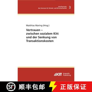 【3-4周达】Vertrauen - zwischen sozialem Kitt und der Senkung von Transaktionskosten [9783866444614]