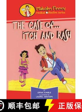 【3-4周达】Malcolm Finney Medical Detective - The Case of... Itch and Rash: The Case of... Itch and Rash [9780985950804]