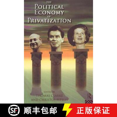【3-4周达】The Political Economy of Privatization [9780415127059]