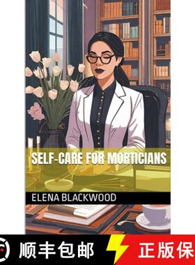 【3-4周达】Self-Care For Morticians [9798224384075]