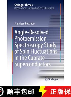 【3-4周达】Angle-Resolved Photoemission Spectroscopy Study of Spin Fluctuations in the Cuprate Superc... [9783031109782]