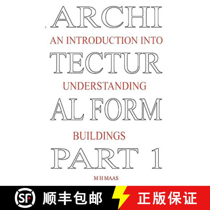【3-4周达】Architectural Form Part 1 An introduction into understanding buildings [9781847532640]