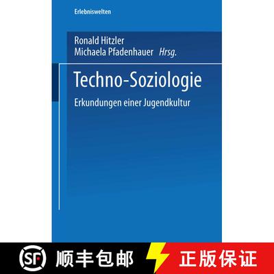 【3-4周达】Techno-Soziologie : Erkundungen einer Jugendkultur [9783810026637]