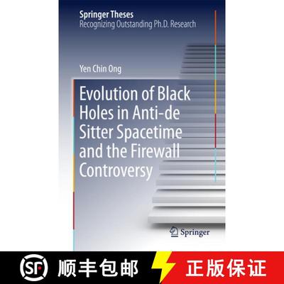 【3-4周达】Evolution of Black Holes in Anti-de Sitter Spacetime and the Firewall Controversy [9783662482698]