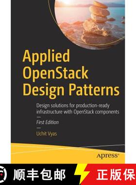 【3-4周达】Applied OpenStack Design Patterns : Design solutions for production-ready infrastructure w... [9781484224533]