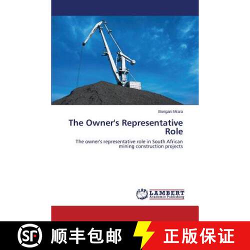预订 The Owner's Representative Role [9783659515347]