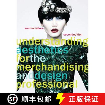 【3-4周达】Understanding Aesthetics for the Merchandising and Design Professional [9781563678097]