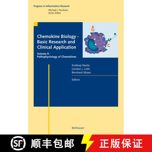 【3-4周达】精装 Chemokine Biology - Basic Research and Clinical Application : Vol. 2: Pathophysiology... [9783764371951]