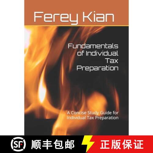 【3-4周达】Fundamentals of Individual Tax Preparation: A Concise Study Guide for Individual Tax Prepa... [9781732240179]