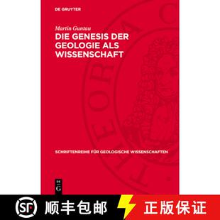 【3-4周达】精装 Die Genesis Der Geologie ALS Wissenschaft: Studie Zu Den Kognitiven Prozessen Und Ges... [9783112770948]