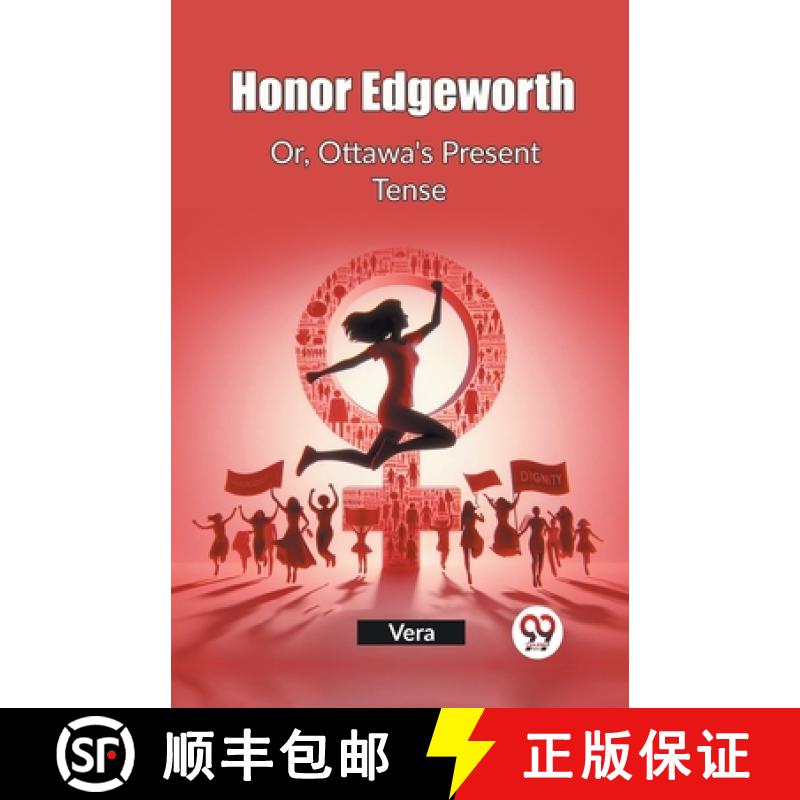 【2-3周达】Honor EdgeworthOr, Ottawa's Present Tense (Edition2023) [9789362760579]