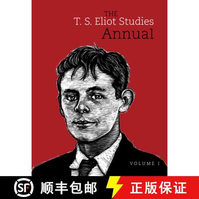 【3-4周达】The T. S. Eliot Studies Annual: Volume 1 [9781942954286]